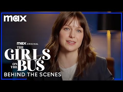 The Story Behind The Girls On The Bus | The Girls On The Bus | Max