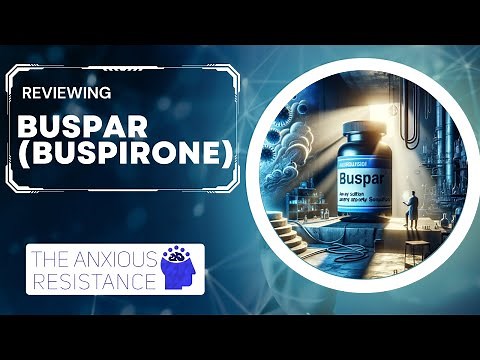 Discovering the Science Behind Buspar: An Anxiety Solution