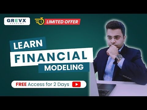 Financial Modeling | Free Course | Excel | Grevx Academy