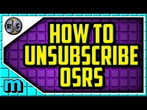 HOW TO CANCEL OSRS MEMBERSHIP 2018 (EASY) - How To Cancel Oldschool Runescape Subscription