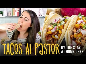 How to Make Classic Tacos Al Pastor