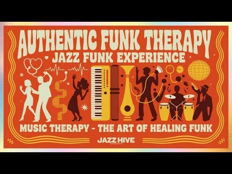 Need Some Funk Therapy? Heal Your Soul with This Jazz Funk Experience! 🎷