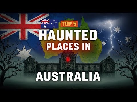 5 Most Haunted Places in Australia | Even the Dead Never Left