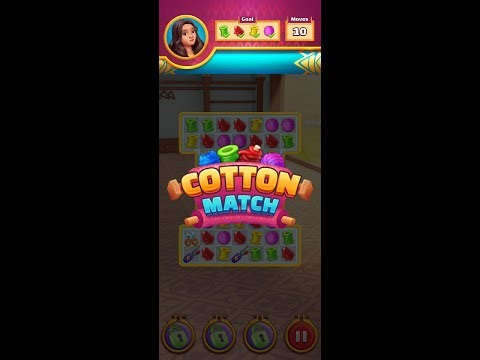 Cotton Match Level 1 - 30 Walkthrough with storylines