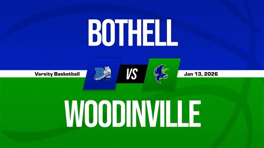 Basketball Recap: Woodinville Takes Down Ranked Bothell + How To Watch