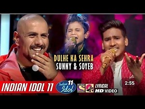Indian idol#Soyab ali Vs sani hindustani best performance||dulhe ka shehra song||sony tv||