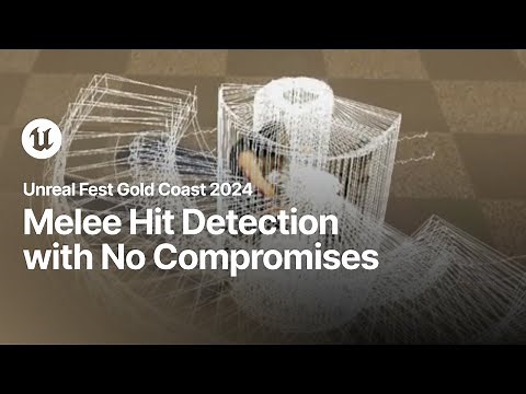 Melee Hit Detection with No Compromises | Unreal Fest Gold Coast 2024