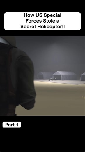 Part 1 - How US Special Forces Stole a Secret Helicopter? | special forces