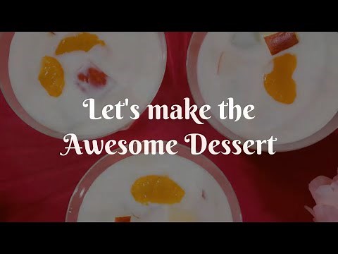 Quick Fruit Custard with Yogurt and Condensed Milk (Takes only 2 minutes) /Fruit doi New recipe 2020