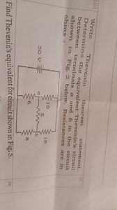 2.(1) Write Thevenin theorem statement. betwmine the equivalent... | Filo