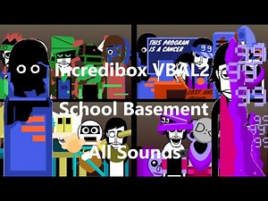 Incredibox Scratch | VBAL2 - School Basement | All Sounds Together