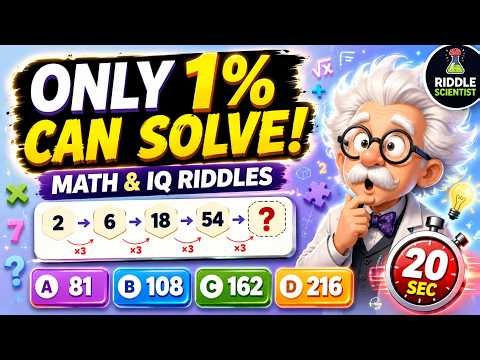 Only 1% Can Solve These Math & IQ Riddles 🧠 20-Second Challenge