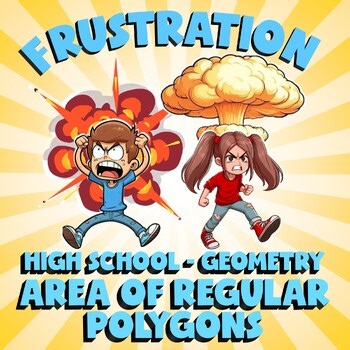 Area of Regular Polygons FRUSTRATION Math Game - No Prep Geometry Review