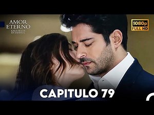 Amor Eterno Capítulo 79 (Doblado En Español)