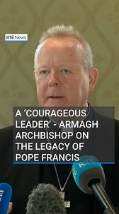 13K views · 358 reactions | Archbishop of Armagh and Primate of All Ireland Eamon Martin has given his reaction to the news of the passing of Pope Francis. He described the late Pontiff as a profound gift to the Catholic Church. Link in bio for live updates  #popefrancis #vatican #rome #rtenews | RTÉ News | Facebook
