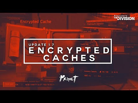The Division: What Are & How To Get Encrypted Cache(s)