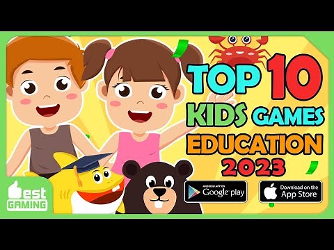 Top 10 Games for Kids - Best Kid Education Game