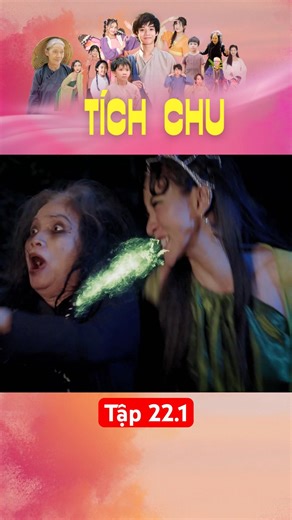 Phim cổ tích TÍCH CHU | Tập 22.1 | Justin Gia Huy #tichchu #phimhay #cotich