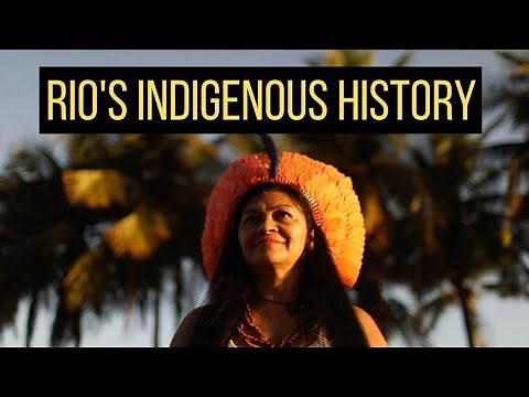 The Indigenous past and present of Brazil's Rio de Janeiro