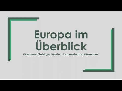 Geographie: Europa im Überblick einfach und kurz erklärt