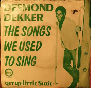 Desmond Dekker – The Songs We Used To Sing (Vinyl)