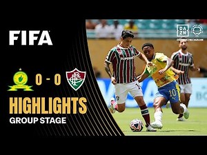 Mamelodi Sundowns FC vs Fluminense FC Highlights | FIFA Club World Cup 2025