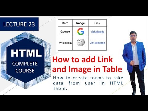 How to add link and image in a Table: Lecture 23