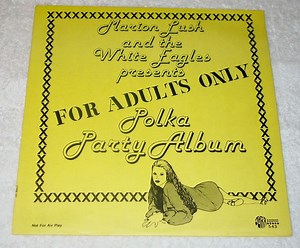 Marion Lush And The White Eagles - For Adults Only