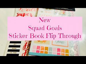 OG Seasonal Squad Goals Sticker Book Flip Through | Happy Planner Sticker Books