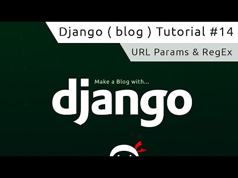 Django Tutorial #14 - URL Parameters
