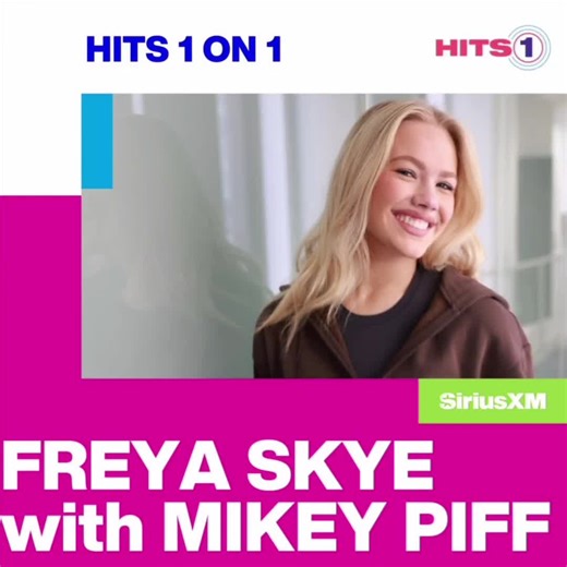 Freya Skye's Hits 1 Interview Insights