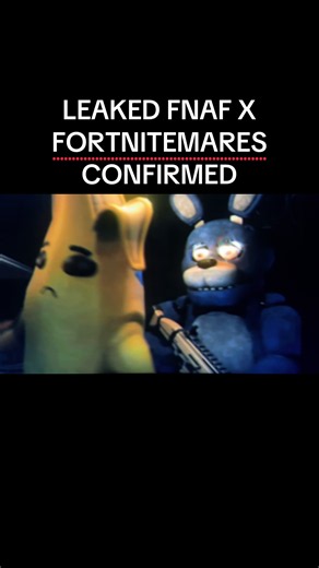 LEAKED FORTNITE X FNAF #fyp #leak #fortnite #fnaf #xyzbca FOLLOW FOR MORE LEAKS