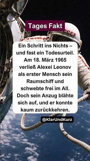 Der erste Mensch im freien Weltraum. #tagesfakt