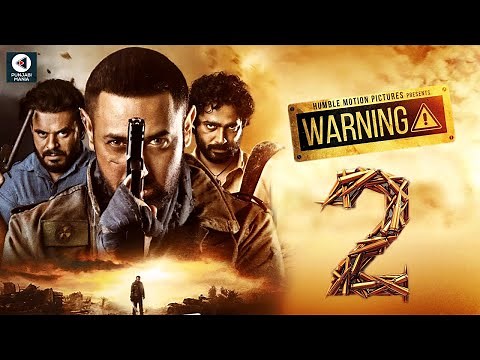 Warning 2 | Prince Kanwaljit Singh, Dheeraj Kumar, Gippy Grewal | Official Trailer, Release Date