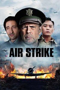 Air Strike (2018) - Movie