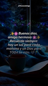 🌸 Buenos días… ✨ Un rayito de bendición 🙏 para mi mejor amiga 💖 🙏 Que Dios cuide tu camino hoy y siempre ✨ | Para una amiga