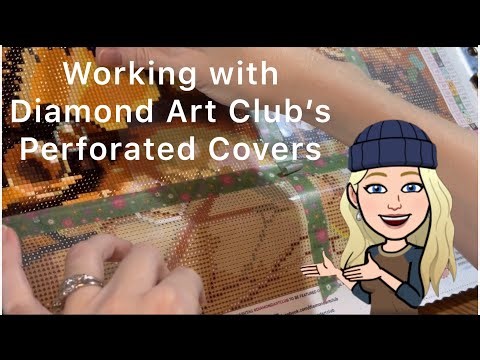 Working with Diamond Art Club’s New Perforated Canvas Cover