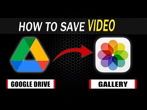 How to Download Videos from Google Drive to iPhone Camera Roll