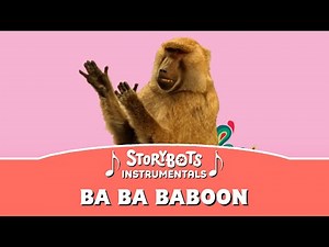 Ba Ba Baboon (Instrumental) | StoryBots