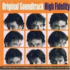 Various - High Fidelity (Original Soundtrack)