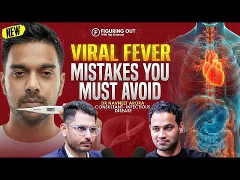 Fever Can Damage Heart, Brain & Bones - Treatment & Home Remedies | Dr Navneet | FO451 Raj Shamani