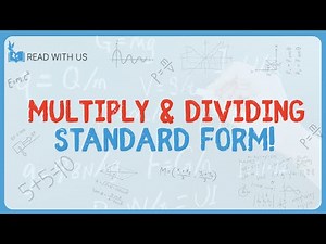 1.24 - Multiply & Dividing Standard Form