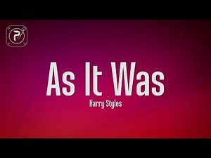 Harry Styles - As It Was (Lyrics)