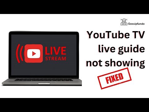 YouTube TV live guide not showing | YouTube TV live guide