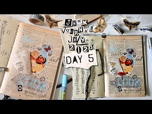 Junk Journal July 2025 • Day 5 Journal Challenge 2025 • Opening