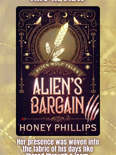 My ARC review of Alien's Bargain by @honeyphillipsauthor - available February 12 A heartwarming, sweet and spicy addition to the Alien Wolf Tales series! #booktok #alienromance #scifiromance #romancereader #AlienWolfTales