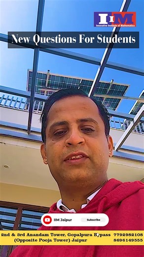 New Questions For Students | Maths by Dr. Onkar Singh Bhati | Innovative Institute of Mathematics