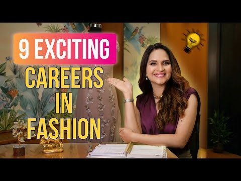Fashion Career Options: From Fashion Designer to Stylist | Top Fashion Jobs