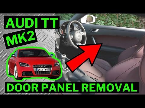 AUDI TT 8J MK2 - How to Remove Front Inner Door Card Panel Trim Removal