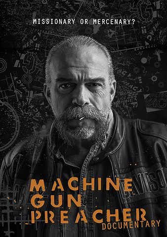 Machine Gun Preacher Documentary